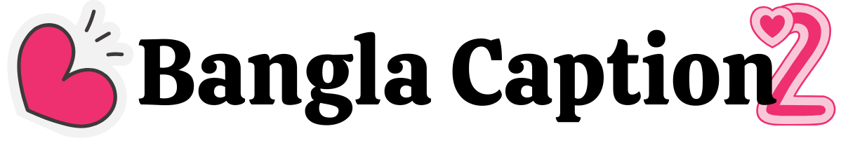 বাংলা ক্যাপশন