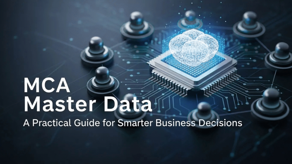 MCA Master Data & ROC Records: A Practical Guide for Indian Businesses